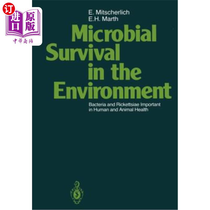 海外直订Microbial Survival in the Environment: Bacteria and Rickettsiae Important in Hum 环境中的微生物生存：细菌和