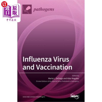 海外直订Influenza Virus and Vaccination 流感病毒及疫苗注射