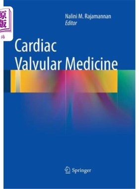 海外直订医药图书Cardiac Valvular Medicine 心脏瓣膜药物