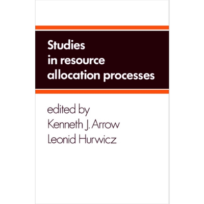 现货 肯尼斯 约瑟夫 阿罗 资源分配过程研究 英文原版 Studies in Resource Allocation Processes Kenneth J Arrow【中商原版】