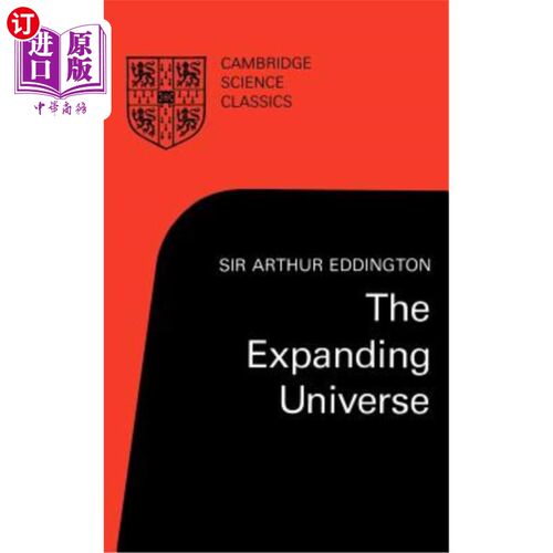 海外直订The Expanding Universe: Astronomy's 'Great Debate', 1900 1931 膨胀的宇宙:天文学的“大争论”，1900-1931年