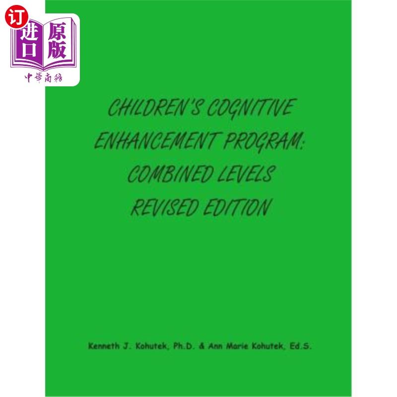 海外直订Children's Cognitive Enhancement Program: Combined Levels Revised Edition 儿童认知增强计划：综合水平修订版