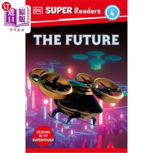 Level Readers the DK超级读者4级未来 海外直订DK Future Super