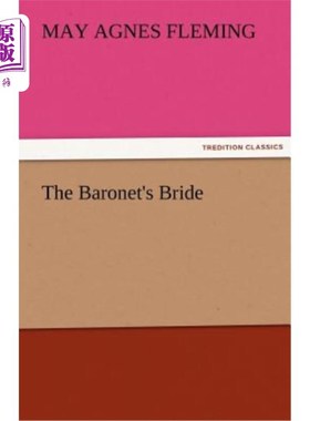 海外直订The Baronet's Bride 准男爵的新娘