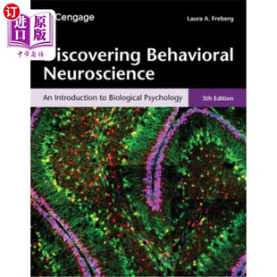 海外直订Discovering Behavioral Neuroscience: An Introduction to Biological Psychology 发现行为神经科学:生物心理学导