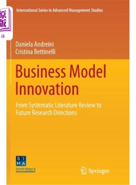 海外直订Business Model Innovation: From Systematic Literature Review to Future Research  商业模式创新：从系统文献综