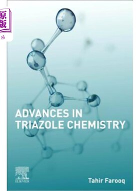 海外直订Advances in Triazole Chemistry 三唑化学进展