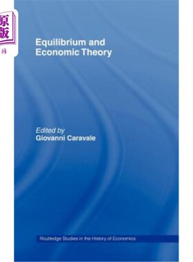 海外直订Equilibrium and Economic Theory 均衡与经济理论