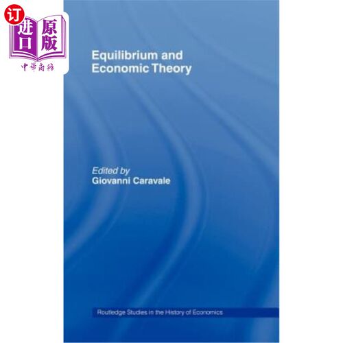 海外直订Equilibrium and Economic Theory 均衡与经济理论