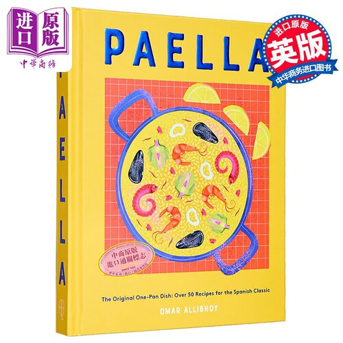 西班牙海鲜饭 原创一锅菜 西班牙经典菜肴食谱 英文原版 Paella Original One Pan Dish Omar Allibhoy【中商原版】