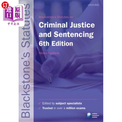 海外直订Blackstone's Statutes on Criminal Justice & Sent... 布莱克斯通的刑事司法法规与量刑