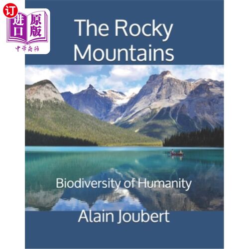 海外直订The Rocky Mountains: Biodiversity of Humanity 落基山脉:人类的生物多样性