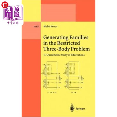 海外直订Generating Families in the Restricted Three-Body Problem: II. Quantitative Study 受限三体问题中的生成家族:2