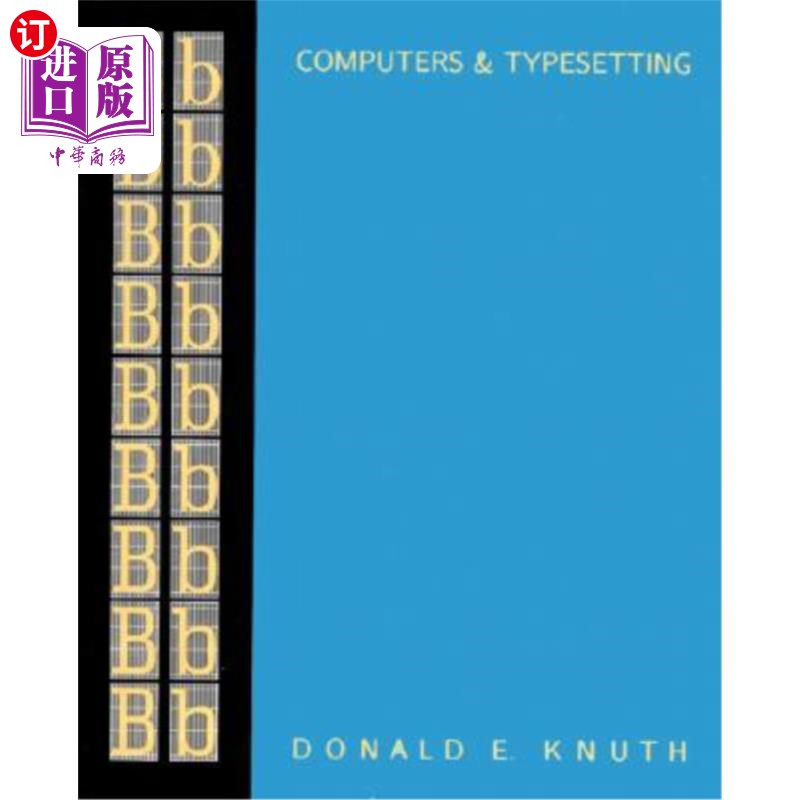 海外直订Computers & Typesetting, Volume B: Tex: The Program 计算机与排版,B卷:Tex:程序
