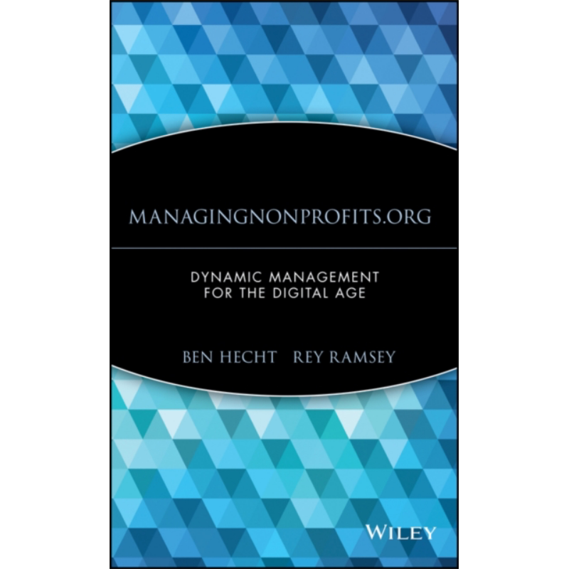 预售 Managingnonprofits Org Dynamic Management 英文原版 管理非营利组织网站 数字时代的动态管理【中商原版】