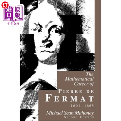 海外直订The Mathematical Career of Pierre de Fermat, 1601-1665: Second Edition 皮埃尔·德·费马的数学生涯，1601-1665