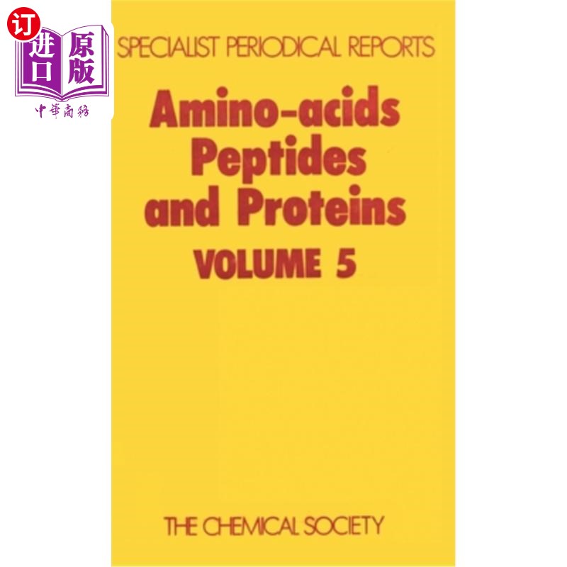 海外直订Amino Acids, Peptides and Proteins: Volume 5 氨基酸，多肽和蛋白质：第5卷