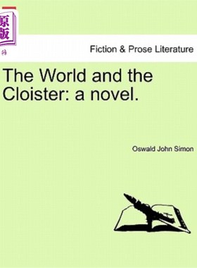 海外直订The World and the Cloister: A Novel. 《世界与修道院：一部小说》。