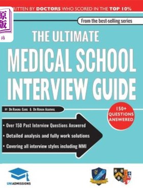 海外直订医药图书The Ultimate Medical School Interview Guide: Over 150 Commonly Asked Interview Q 终极医学院面试指南