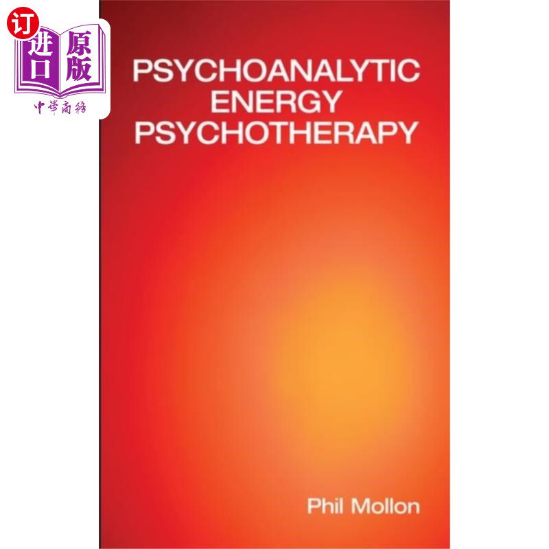 海外直订Psychoanalytic Energy Psychotherapy 精神分析能量心理治疗