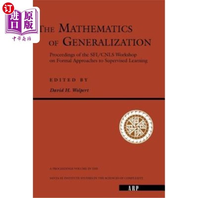 海外直订The Mathematics Of Generalization 泛化数学