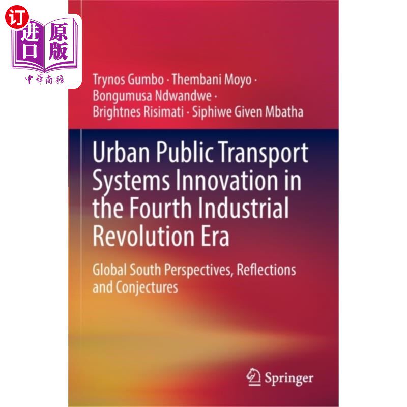 海外直订Urban Public Transport Systems Innovation in the... 第四次工业革命时代的城市公共交通系统创新