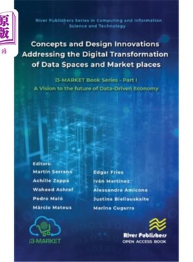 海外直订Concepts and Design Innovations Addressing the Digital Transformation of Data Sp Concepts a