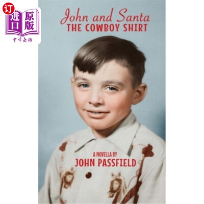 海外直订John and Santa: The Cowboy Shirt 约翰和圣诞老人:牛仔衬衫