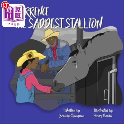 海外直订Terrence the Saddest Stallion 特伦斯最悲伤的种马