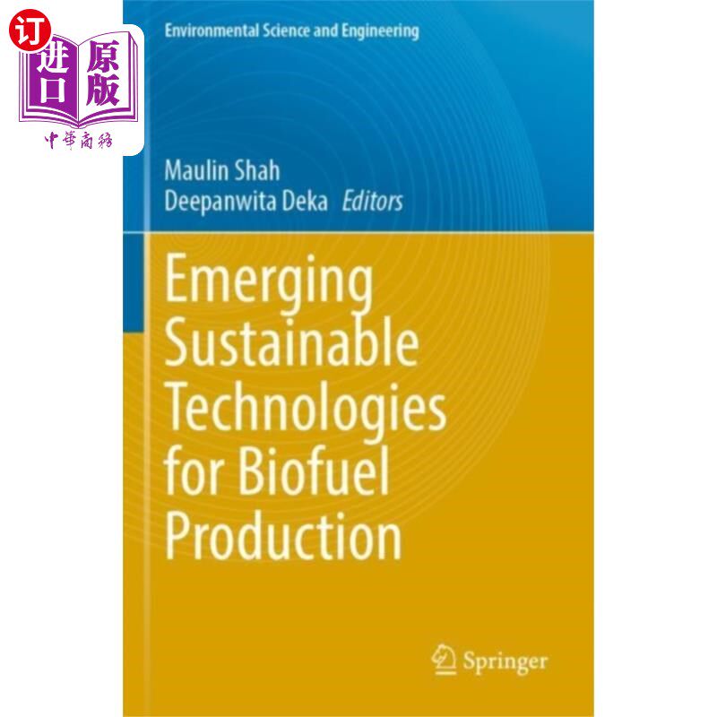 海外直订Emerging Sustainable Technologies for Biofuel Pr... 新兴的可持续生物燃料生产技术
