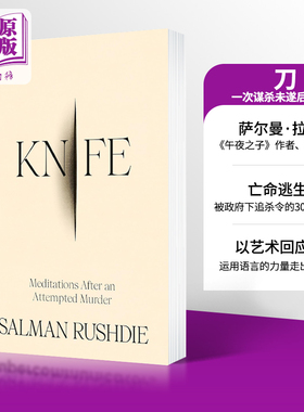 现货 刀 一次谋杀未遂后的沉思 鲁西迪 Knife Meditations After an Attempted Murder 英文原版 Salman Rushdie【中商原版】
