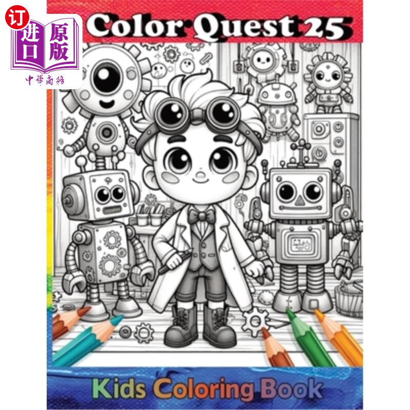 海外直订ColorQuest: 25 Whimsical Adventures ColorQuest: 25异想天开的冒险