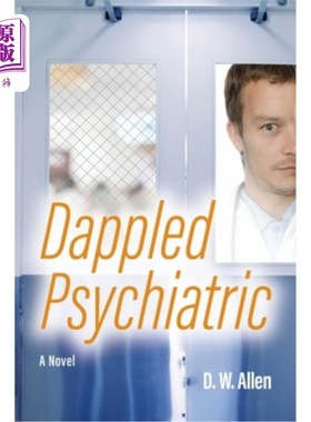 海外直订Dappled Psychiatric 斑驳的精神
