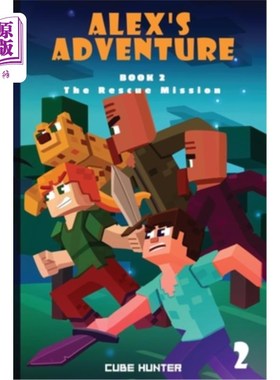 海外直订Alex's Adventure Book 2: The Rescue Mission 亚历克斯历险记2：营救任务