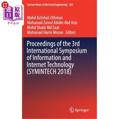 海外直订Proceedings of the 3rd International Symposium of Information and Internet Techn 第三届信息和互联网技术国际