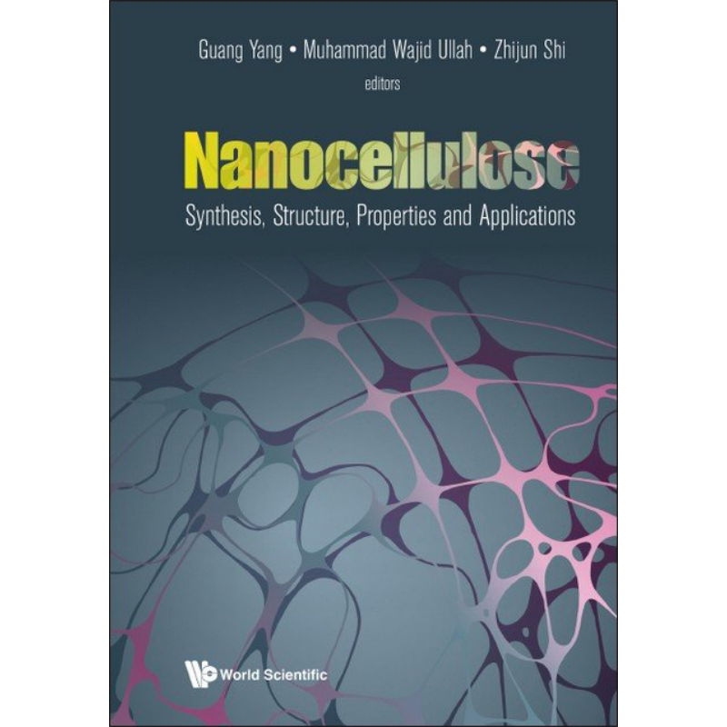 现货 纳米纤维素 合成 结构 性能及应用 Nanocellulose 英文原版 Guang Yang【中商原版】