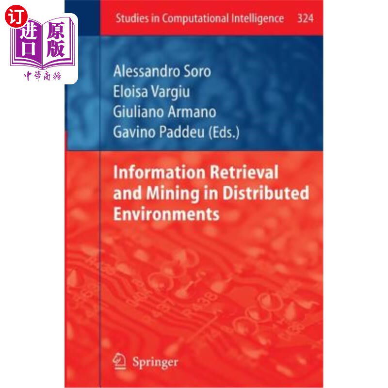 海外直订Information Retrieval and Mining in Distributed Environments 分布式环境下的信息检索与挖掘