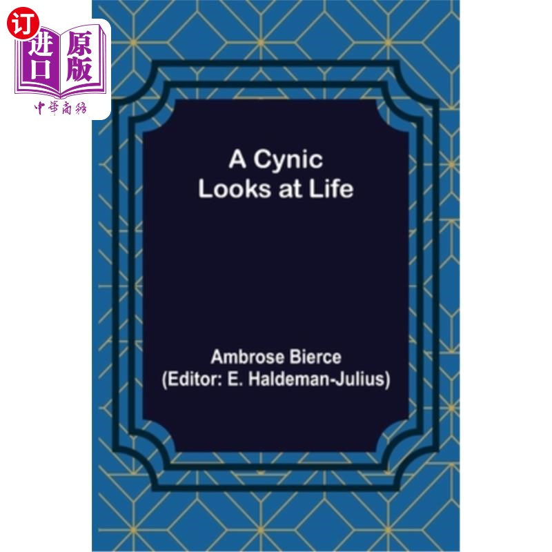 海外直订A Cynic Looks at Life 愤世嫉俗者看待生活