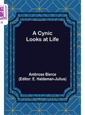 海外直订A Cynic Looks at Life 愤世嫉俗者看待生活