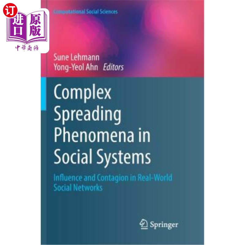海外直订Complex Spreading Phenomena in Social Systems: Influence and Contagion in Real-W 社会系统中的复杂传播现象：