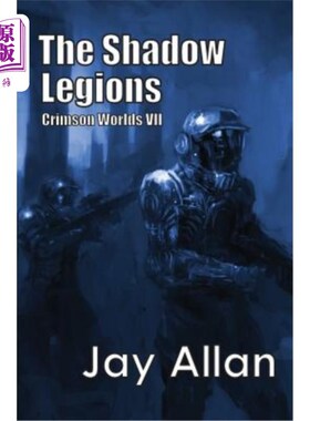 海外直订The Shadow Legions: Crimson Worlds VII 暗影军团：深红色世界VII