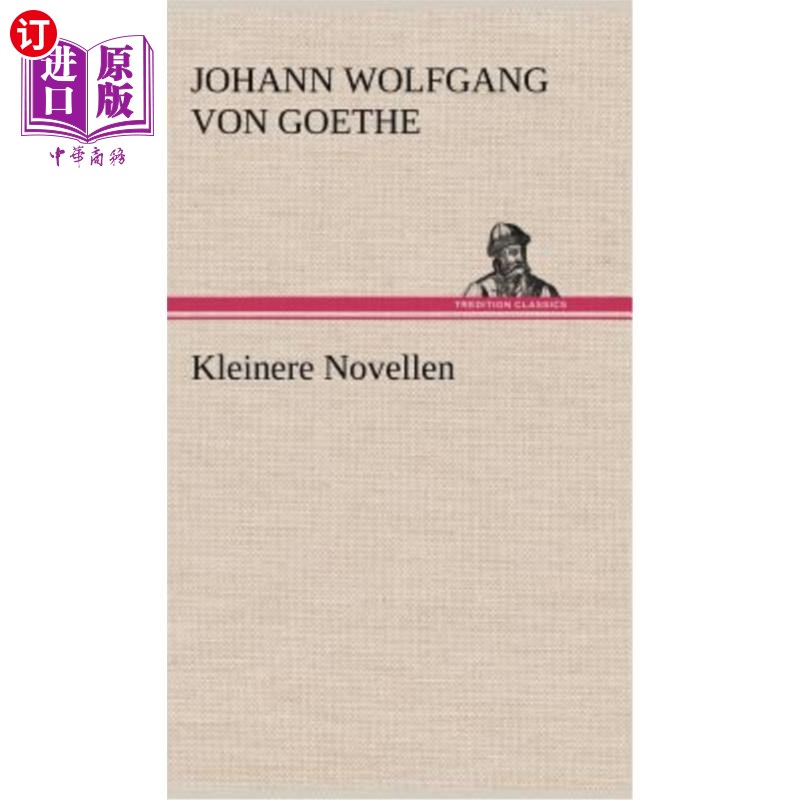 海外直订德语 Kleinere Novellen 较小的小说