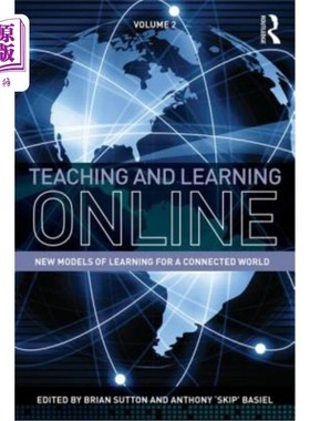 海外直订Teaching and Learning Online: New Models of Learning for a Connected World, Volu 在线教学：互联世界学习的新