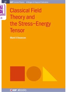 海外直订Classical Field Theory and the Stress-Energy Tensor 经典场论与应力能张量