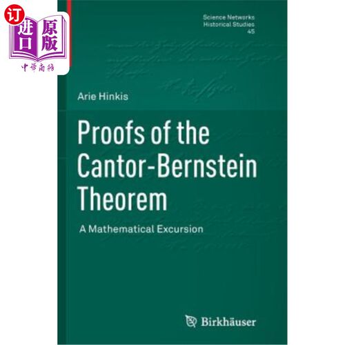 海外直订Proofs of the Cantor-Bernstein Theorem: A Mathematical Excursion Proofs of the Cantor-Berns