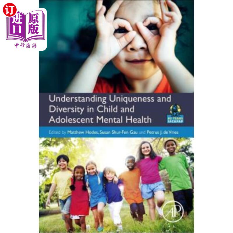 海外直订Understanding Uniqueness and Diversity in Child and Adolescent Mental Health 理解儿童和青少年心理健康的独特