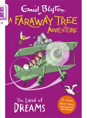 海外直订Faraway Tree Adventure: The Land of Dreams 遥远的树的冒险:梦想的土地