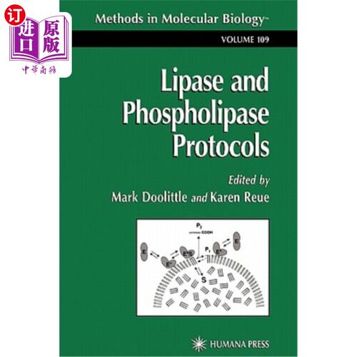 海外直订医药图书Lipase and Phospholipase Protocols 脂肪酶和磷脂酶协议