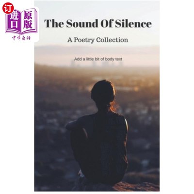 海外直订The Sound of Silence 寂静之声