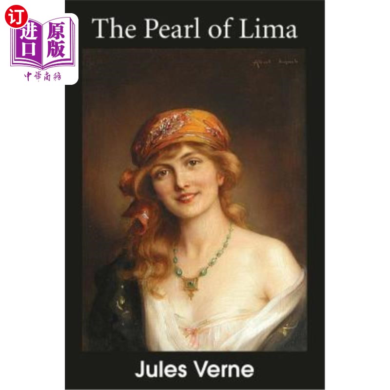 海外直订The Pearl of Lima: A Story of True Love
